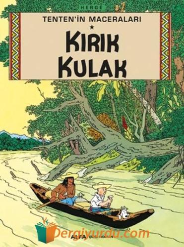 Kırık Kulak - Tenten'in Maceraları Herge