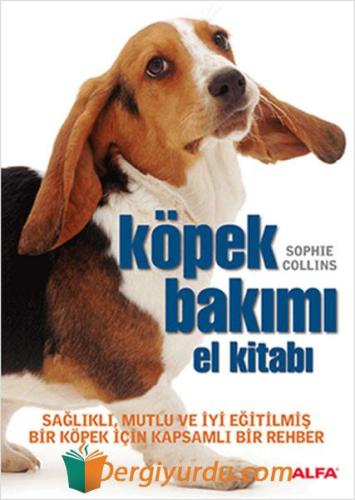 Köpek Bakımı El Kitabı Sophie Collins