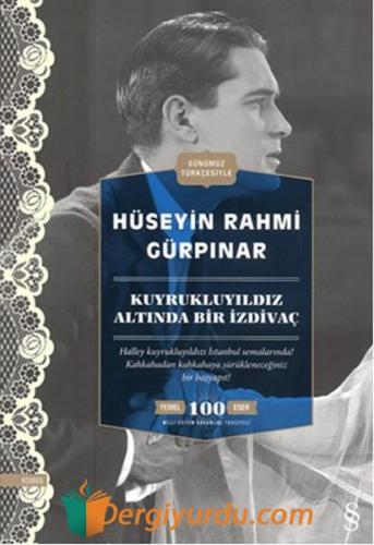 Kuyrukluyıldız Altında Bir İzdivaç Hüseyin Rahmi Gürpınar