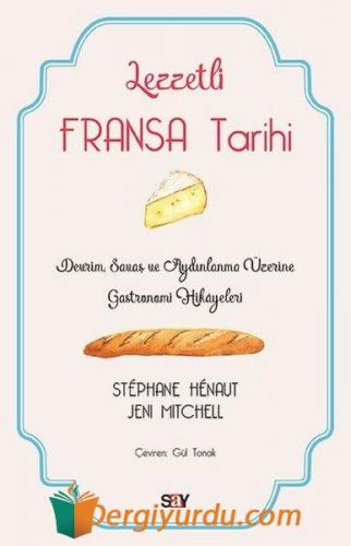 Lezzetli Fransa Tarihi Jeni Mitchell