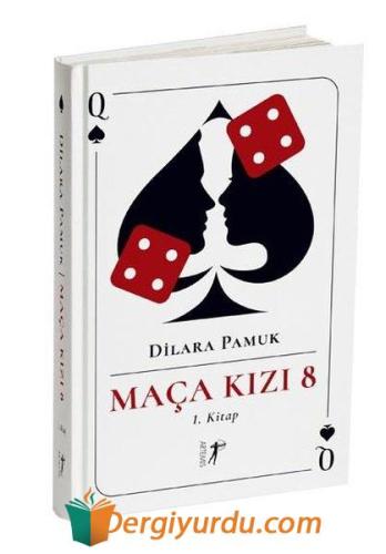 Maça Kızı 8 - 1. Kitap (Ciltli) Dilara Pamuk