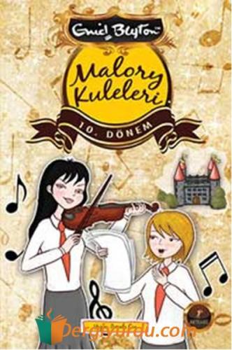 Malory Kuleleri 10. Dönem Enid Blayton