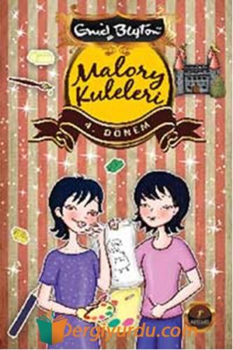 Malory Kuleleri 4. Dönem Enid Blayton