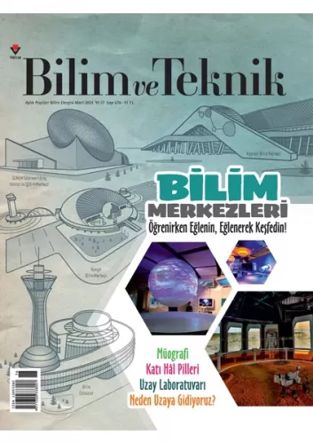 Bilim ve Teknik Mart 2024 Kollektif