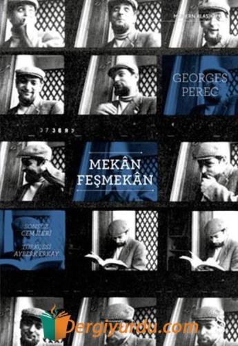 Mekan Feşmekan Georges Perec