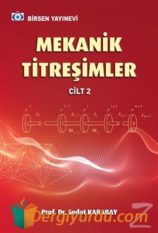 Mekanik Titreşimler Cilt 2 (Ciltli) Sedat Karabay