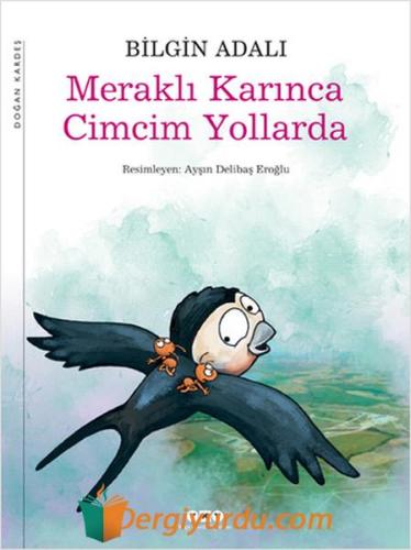 Meraklı Karınca Cimcim Yollarda Irvin D. Yalom