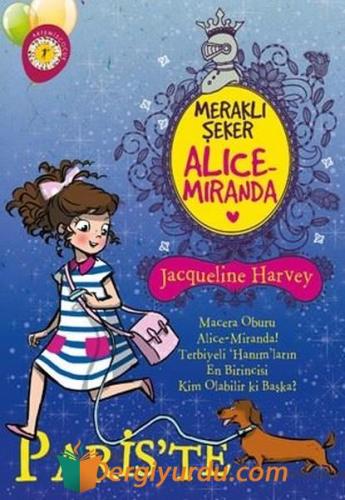 Meraklı Şeker Alice Miranda Paris'te Jacqueline Harvey