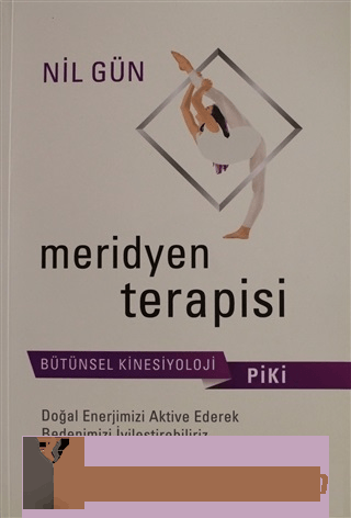 Psiko Kinesiyoloji Piki Meridyen Terapisi Nil Gün