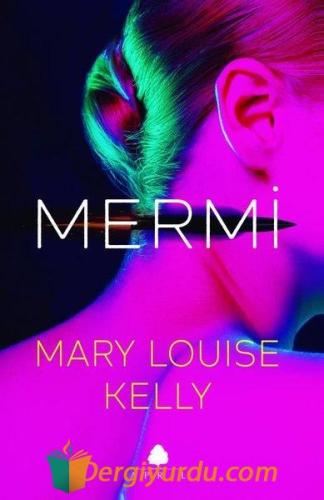 Mermi Mary Louise Kelly