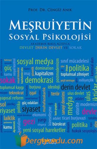 Meşruiyetin Sosyal Psikolojisi Ayşe Tekel