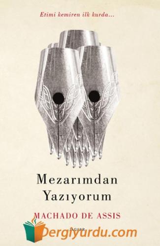 Mezarımdan Yazıyorum Machado De Assis