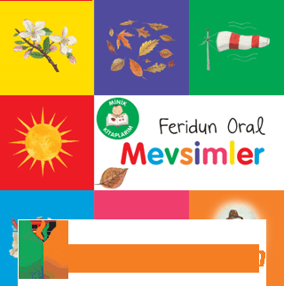 Minik Kitaplarım - Mevsimler Feridun Oral