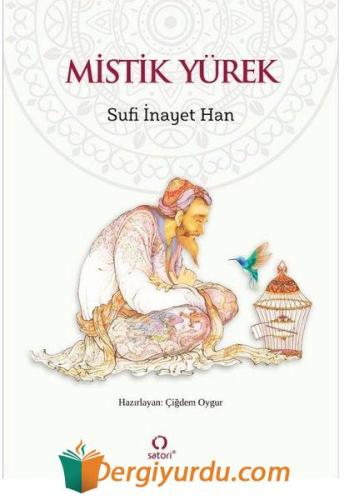 Mistik Yürek Sufi İnayet Han