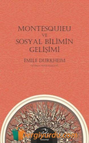 Montesquieu ve Sosyal Bilimin Gelişimi Bernard Foccroulle