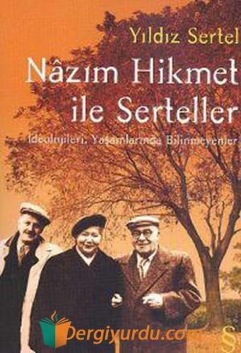 Nâzım Hikmet ile Serteller Yıldız Sertel