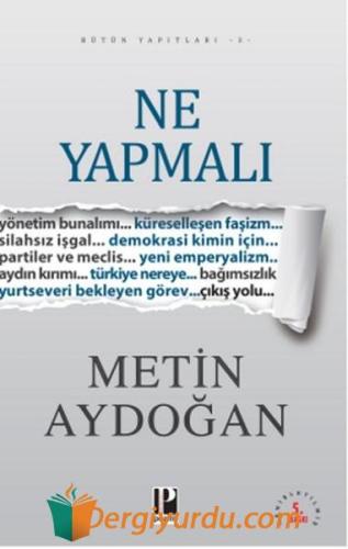 Ne Yapmalı Metin Aydoğan