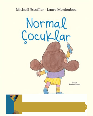 Normal Çocuklar (Ciltli) Michael Escoffier