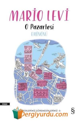 O Pazartesi Eminönü Mario Levi