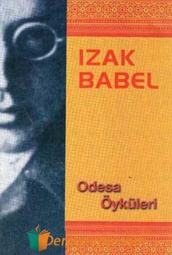 Odesa Öyküleri Izak Babel