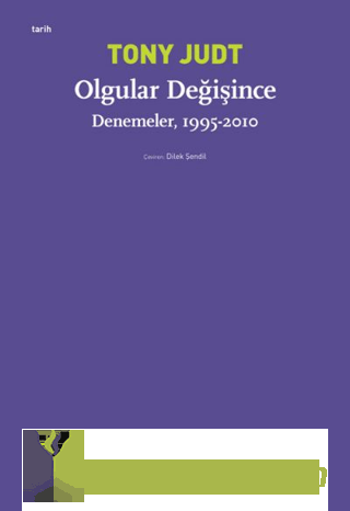 Olgular Değişince Tony Judt