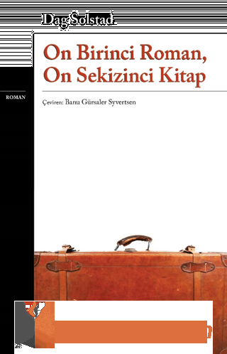 On Birinci Roman, On Sekizinci Kitap Dag Solstad