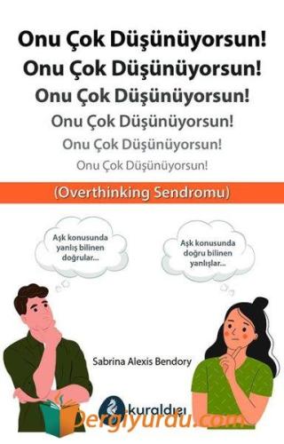 Onu Çok Düşünüyorsun! Sabrina Alexis Bendory