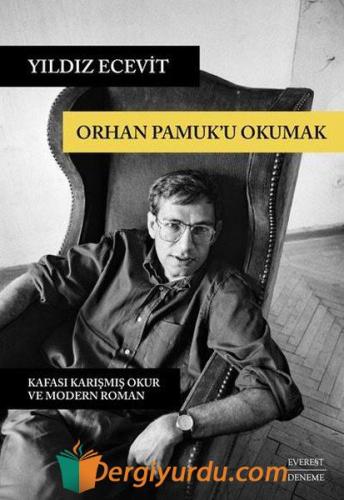 Orhan Pamuk'u Okumak Yıldız Ecevit