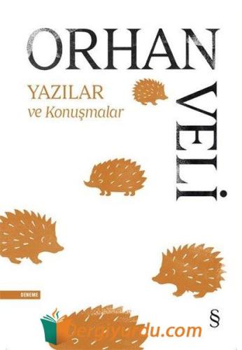 Yazılar ve Konuşmalar Orhan Veli Kanık