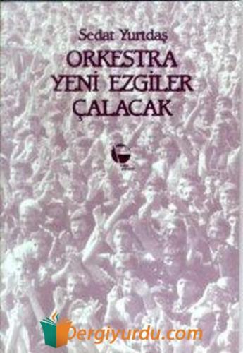 Orkestra Yeni Ezgiler Çalacak M. H. Kan