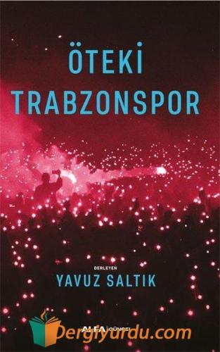 Öteki Trabzonspor Yavuz Saltık