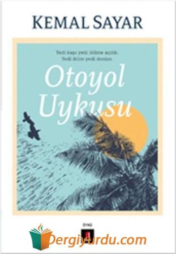 Otoyol Uykusu Kemal Sayar