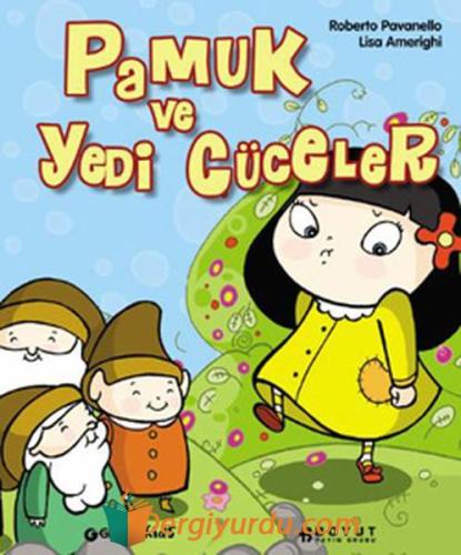 Pamuk ve Yedi Cüceler Roberto Pavanello