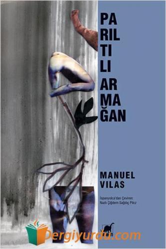 Parıltılı Armağan Manuel Vilas