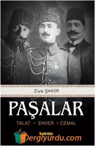 Paşalar - Talat Enver Cemal Ralph Lazar