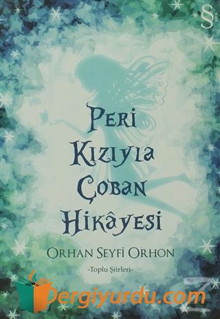 Peri Kızıyla Çoban Hikayesi Orhan Seyfi Orhon