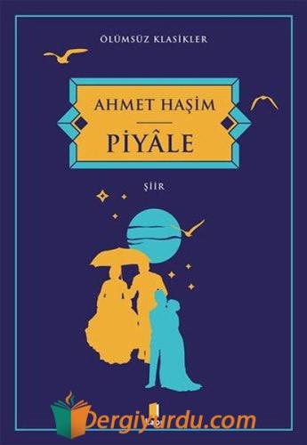 Piyâle Ahmet Haşim