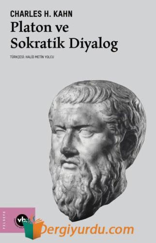 Platon ve Sokratik Diyalog Charles H. Kahn