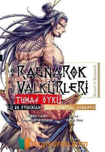 Ragnarok Valkürleri - Tuhaf Öykü - Lü Bu Fengxian - Uçan General Takeo