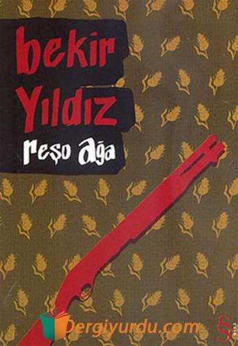 Reşo Ağa Bekir Yıldız