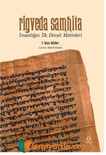 Rigveda Samhita - İnsanlığın İlk Dinsel Metinleri F.Max Müller