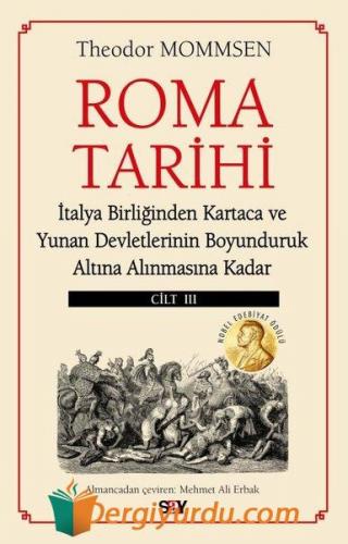 Roma Tarihi Cilt 3 - İtalya Birliğinden Kartaca ve Yunan Devletlerinin