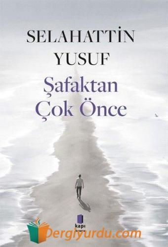 Şafaktan Çok Önce 18274