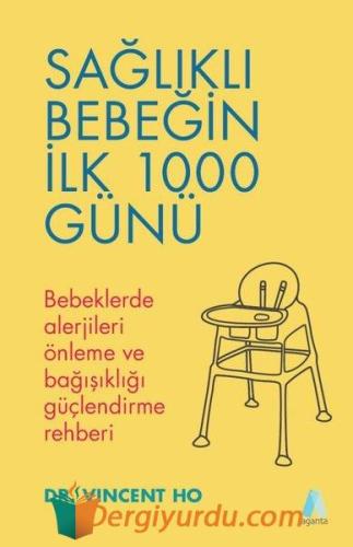 Sağlıklı Bebeğin İlk 1000 Günü Vincent Ho