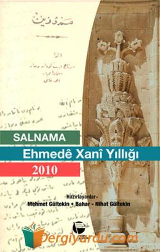 SALNAME EHMEDE XANİ YILLIĞI 2010 Kolektif