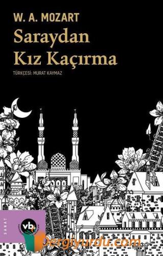 Saraydan Kız Kaçırma W. A. Mozart