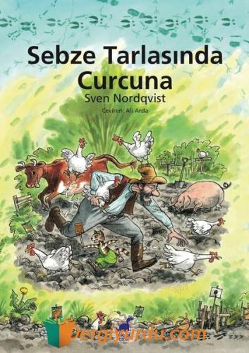 Sebze Tarlasında Curcuna Sven Nordqvist