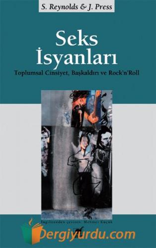 Seks İsyanları Joy Press Reynolds