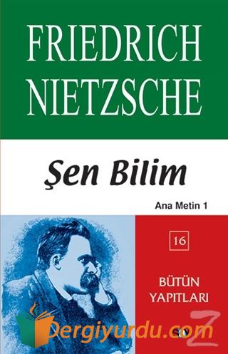 Şen Bilim Friedrich Wilhelm Nietzsche