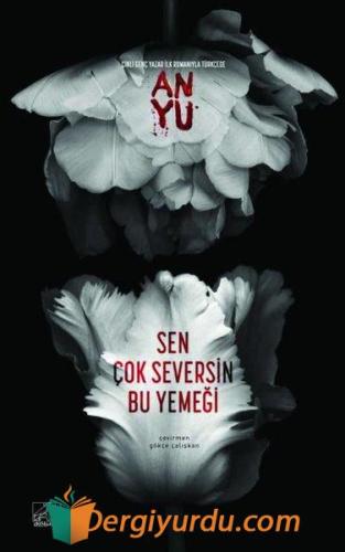 Sen Çok Seversin Bu Yemeği An Yu